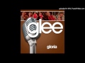 Gloria (Glee Cast Version) [ft. Adam Lambert] 