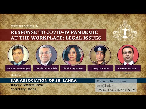 BASL Webinar 1.37 -  Response to COVID-19 Pandemic at the Workplace: Legal Issues
