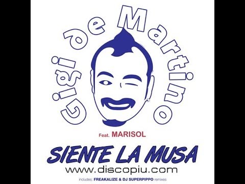 Gigi de Martino feat. Marisol - Siente la Musa (Original Mix)