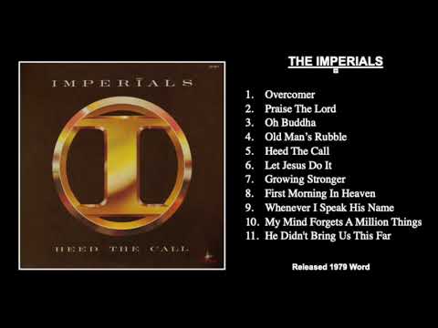 The Imperials-Heed The Call (Cleaned Up Vinyl)