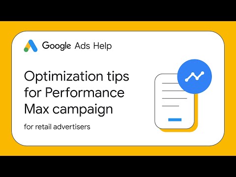Optimization tips for Performance Max campaigns for retail advertisers