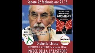 preview picture of video 'Giulietto Chiesa (Alternativa) presenta Invece della catastrofe - Rosignano 22/02/14'