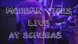 Modern Vices Live At Schubas - Smoke Rings