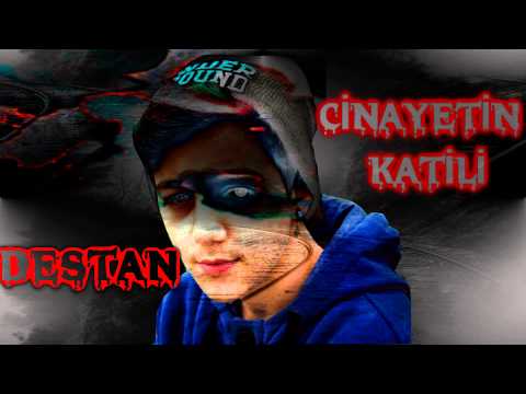Destan -Cinayetin Katili