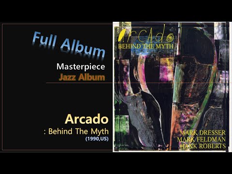 [Jazz F.A]#36. Arcado - Behind The Myth(1990,US)