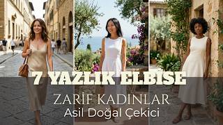 2026'da PAHALI Gösteren 7 Yazlık Elbise | Zarif & Old Money Tarzı