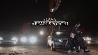 Slava - AFFARI SPORCHI Prod. Edera (Lyric Video)