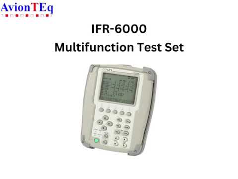 IFR 6000 Multifunction Test Set – AvionTEq