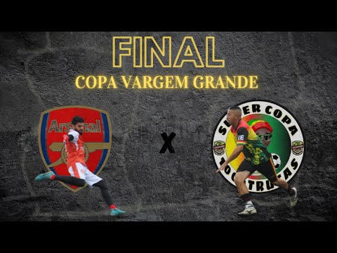 1000 MIL TRUTAS X ARSENAL VG - FINAL 🏆  COPA VARGEM GRANDE 🏟️