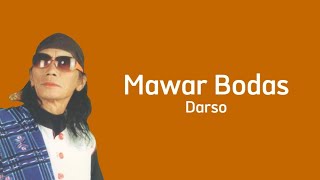 Download lagu Mawar Bodas - Darso | Lirik Video mp3 Download lagu Mawar Bodas - Darso | Lirik Video mp3