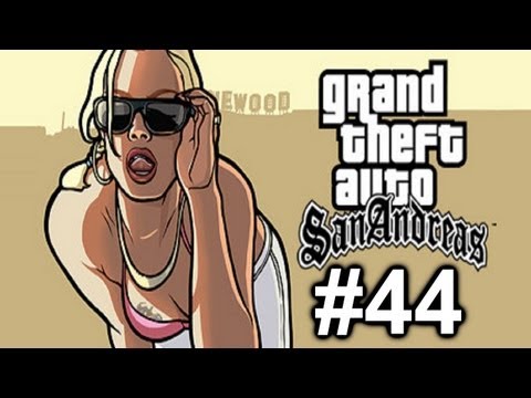 Grand Theft Auto: San Andreas Walkthrough HD Episode 44: Fail, Fail, Success!