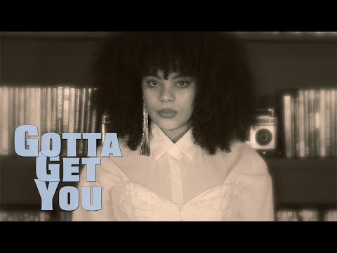 Junetober - Gotta Get You