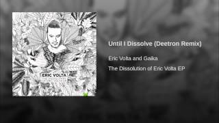 Until I Dissolve (Deetron Remix)