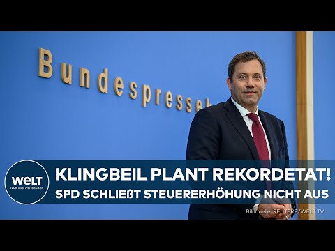 LARS KLINGBEIL: Rekordetat 2026 mit Investitionen – SPD schließt Steuererhöhungen nicht aus