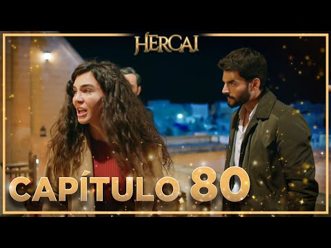 Hercai - Capítulo 80