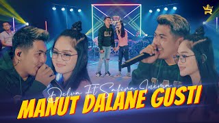 Download lagu DELVA FT SAFIRA INEMA - MANUT DALANE GUSTI (  Live Music ) mp3