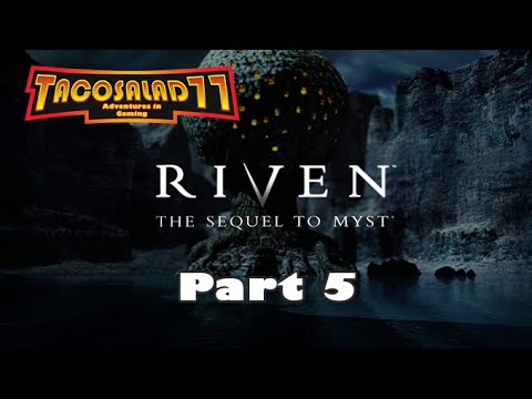 Riven, Part 5 (Finale)
