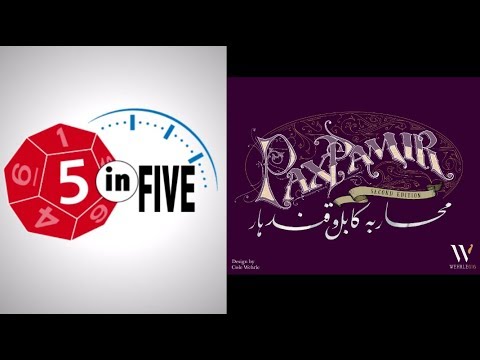 Pax Pamir 2nd Edition  |  5 in Five Review  |  with Mike