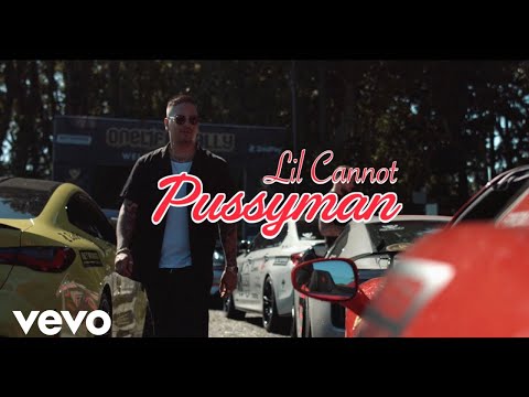 Lil Cannot - Pussyman