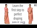 Learn The 1st Step To Perfect Saree Wearing Dolly Jain Saree Draping For Beginners