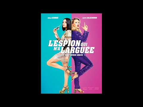 L'Espion qui m'a Larguée (2018) Streaming BluRay-Light (VF)