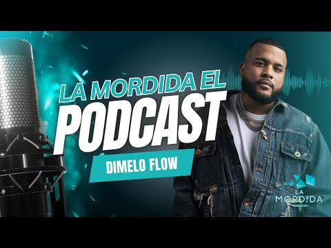 #LAMORDIDAELPODCAST | DIMELO FLOW, PANAMEÑO PRODUCTOR DE GRANDES ARTISTA