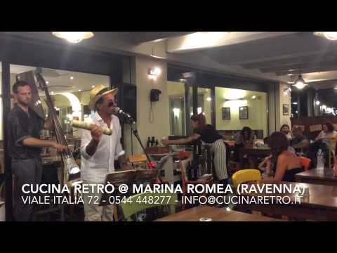 Marina Romea - Cucina Retrò - Concerto Live QUINZAN - Estate 2015 - Oriolo dei Fichi