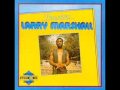 Larry Marshall - You Don't Care