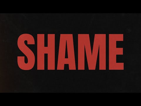 Video thumbnail for Shame