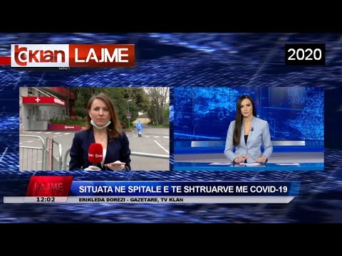 Edicioni i Lajmeve Tv Klan 20 prill 2020, ora 12:00