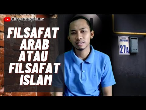 Filsafat ARAB atau Filsafat ISLAM?