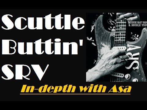 Scuttle Buttin' - SRV lesson by Asa ( Blues & Advanced concepts ) Standard Tuning!