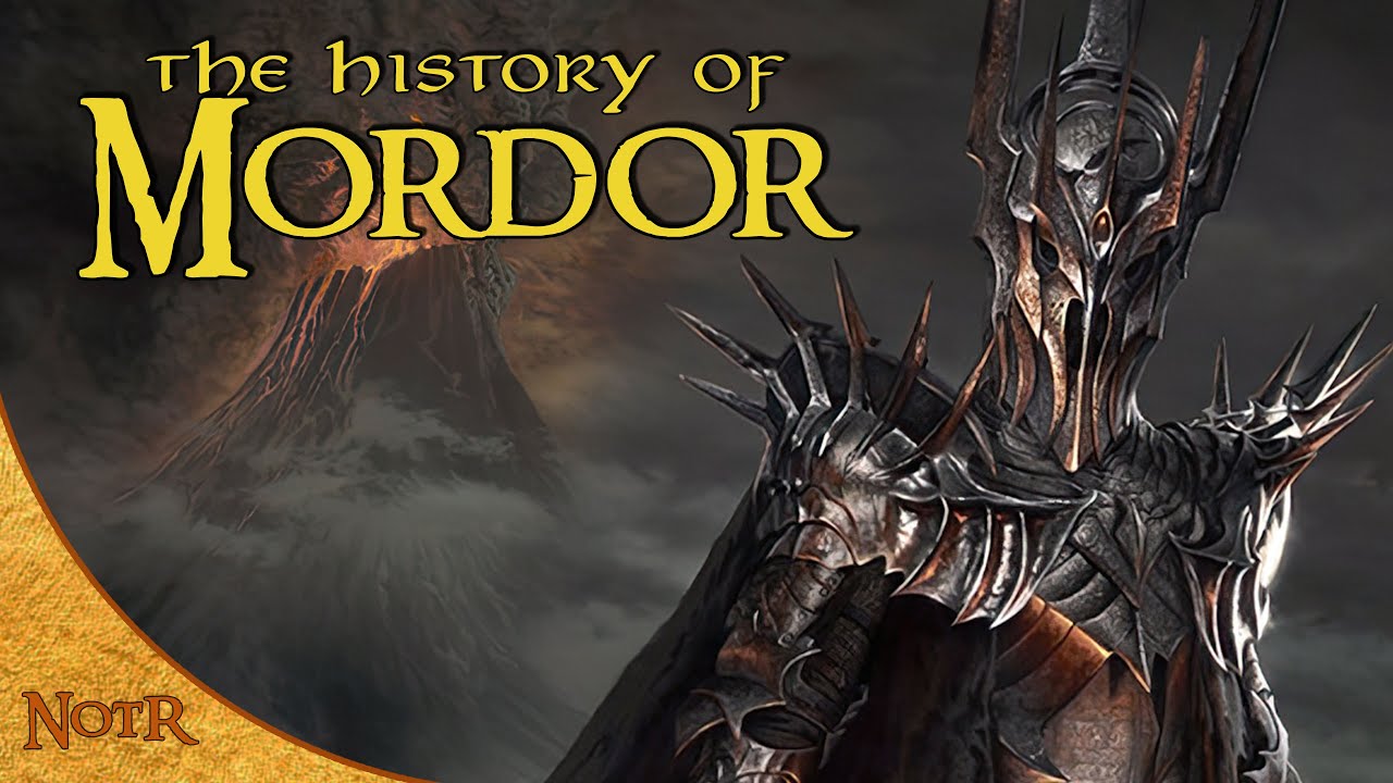 The History of Mordor & Mount Doom | Tolkien Explained