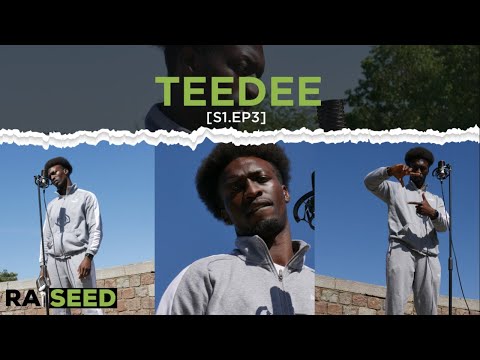 Teedee - Rap Seed Freestyle [S1.EP3]