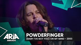 Powderfinger: (Baby I&#39;ve Got You) On My Mind | 2003 ARIA Awards