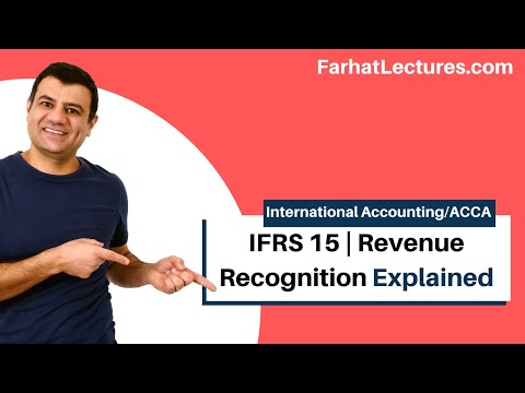 IFRS 15 | Revenue Recognition|  Revenue From Contract with Customers | IFRS Lectures