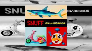 Snuff - Demmamussabebonk [Full - 1996]