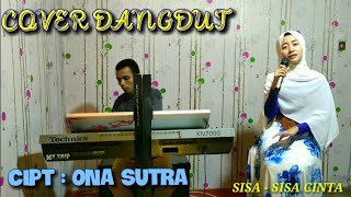 Download lagu SISA - SISA CINTA (ONA SUTRA) || COVER SUCI AGUSTIN FEAT MY TRIP MUSIK || DANGDUT INDONESIA POPULER mp3