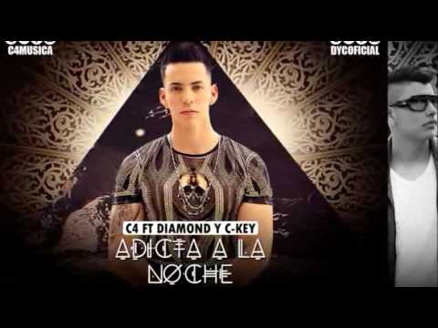 Adicta A La Noche   C4 Ft Diamond y C Key   Reggaeton Nuevo 20141