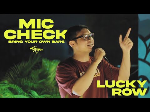 Mic Check vol.2 : Lucky Row - Refleksi