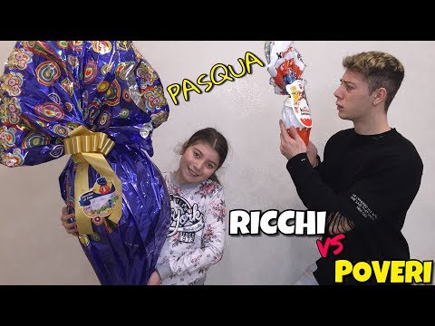 RICCHI VS POVERI A PASQUA