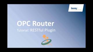 OPC Router: RESTful Plug-in