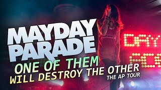 Mayday Parade - &quot;One Of Them Will Destroy The Other&quot; (Feat. Dan Lambton) LIVE! The AP Tour