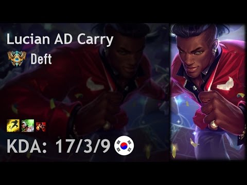 Lucian AD Carry vs Ezreal - Deft - KR Challenger Patch 7.7