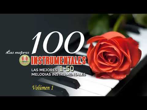 Top 100 Instrumental Love Songs Collection: Guitar, Saxophone, Piano, Violin Love Songs Playlist