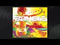 Sérgio Mendes - Y Vamos Ya (...Let's Go) feat. Juanes (Official Audio)
