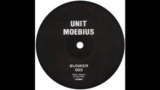 Bunker Records 003 - Unit moebius - B1 - Bender World