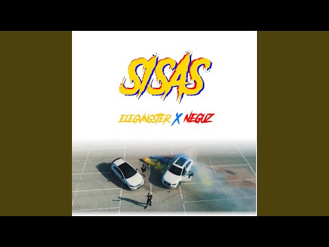 Sisas (feat. Elegvngster)