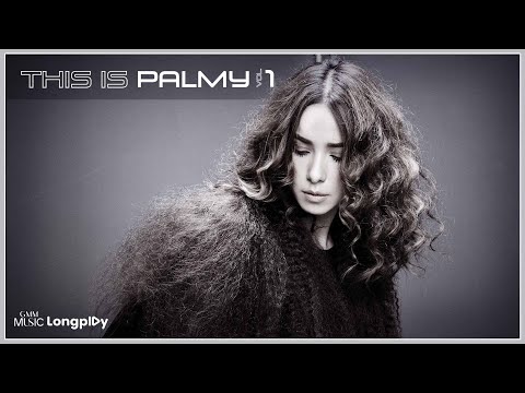 รวมเพลงฮิต This is  Palmy VOL.1 l ดวงใจ, ซ่อนกลิ่น, แปดโมงเช้าวันอังคาร, ความเจ็บปวด [Longplay]
