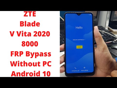 ZTE Blade V Vita 2020 8000 FRP Bypass Without PC Android 10 | zte blade vita v2020 frp bypass |